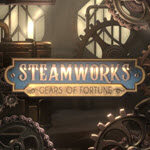 Steamworks Gears of Fortune
