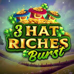 3 Hat Riches Burst