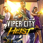 Viper City Heist