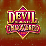 Devil Cash Uncovered