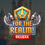 For the Realm! Deluxe