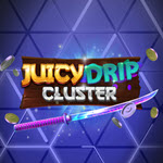 Juicy Drip Cluster