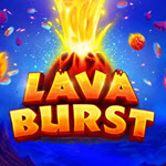 Lava Burst