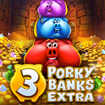 3 Porky Banks Extra
