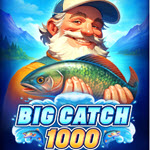 Big Catch 1000