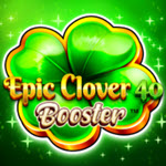 Epic Clover 40 Booster