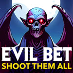 Evil Bet Shoot Them All