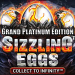 Sizzling Eggs Grand Platinum Edition