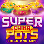 Super China Pots