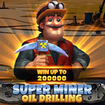 Super Miner - Oil Drilling