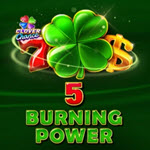 5 Burning Power
