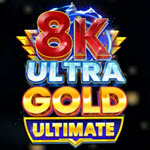 8K Ultra Gold Ultimate