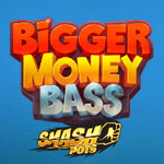 Bigger Money Bass Smash Pots