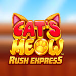 Cat’s Meow Rush Express