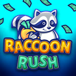 Raccoon Rush