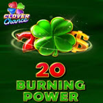20 Burning Power
