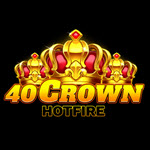 40 Crown Hotfire
