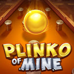 Plinko of Mine