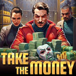 Take the Money