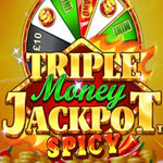 Triple Money Jackpot Spicy
