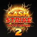 Cash Strike Hotstepper 2