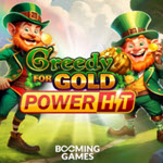 Greedy for Gold Power Hit