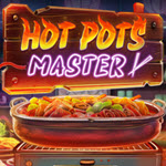 Hot Pots Master