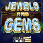 Match More: Jewels and Gems