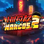 Ninjaz vs Narcos 2