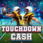 Touchdown Cash