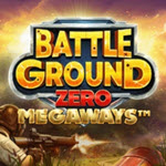 Battle Ground Zero Megaways