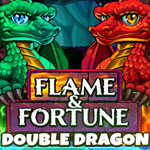 Flame & Fortune Double Dragon