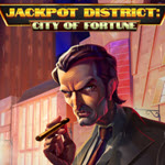 Jackpot District: City of Fortune