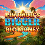 Pharaoh's Bigger Big Money