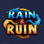 Rain & Ruin