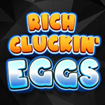 Rich Cluckin' Eggs