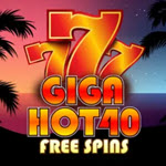 Giga Hot 40 Free Spins