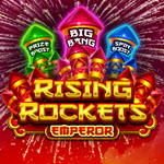 Rising Rockets Emperor