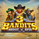 3 Bandits: Shoot 'n' Spin