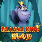 Banana King MAX