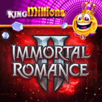 Immortal Romance 2 King Millions