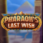 Pharaoh’s Last Wish