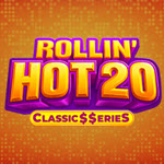 Rollin' Hot 20: Classic Series