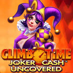 Climb Time Joker Cash Uncovered