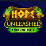 Hope Unleashed Fortune Rises
