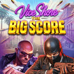 Vice Shore: The Big Score