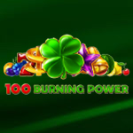 100 Burning Power