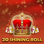 20 Shining Roll