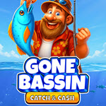 Gone Bassin: Catch & Cash