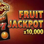 Fruit JackPot x10000